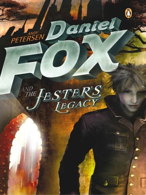 cover image of Daniel Fox and the Jester's Legacy